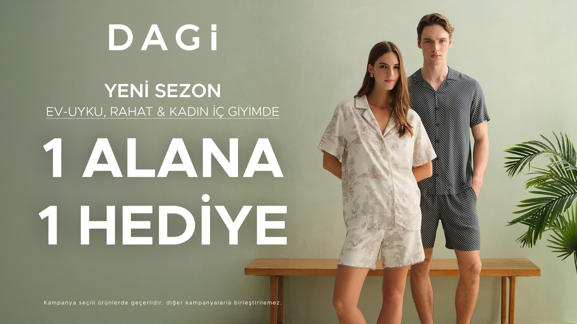 DAGİ - 1 ALANA 1 HEDİYE