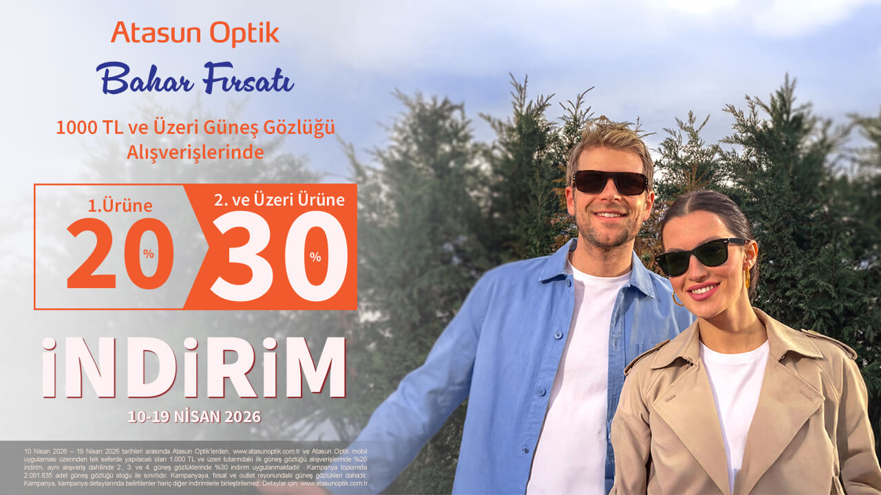 Atasun Optik Bahar Fırsatı (10-19 Nisan)