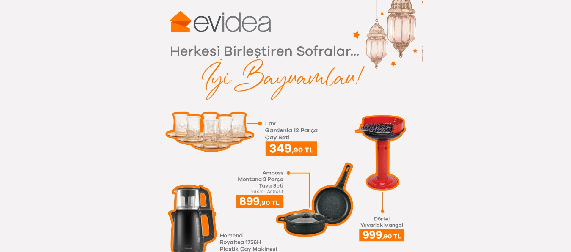 Evidea Bayram Kampanyası