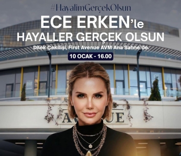 Ece Erken' le Hayaller Gerçek Olsun!