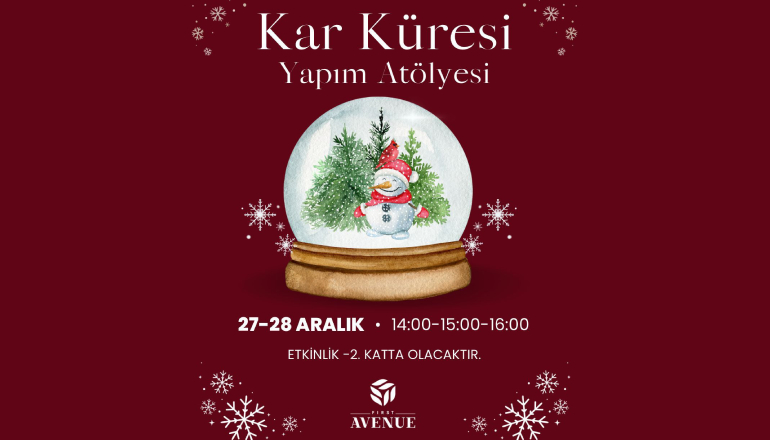 Kar Küresi Yapım Atölyesi