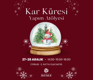 Kar Küresi Yapım Atölyesi