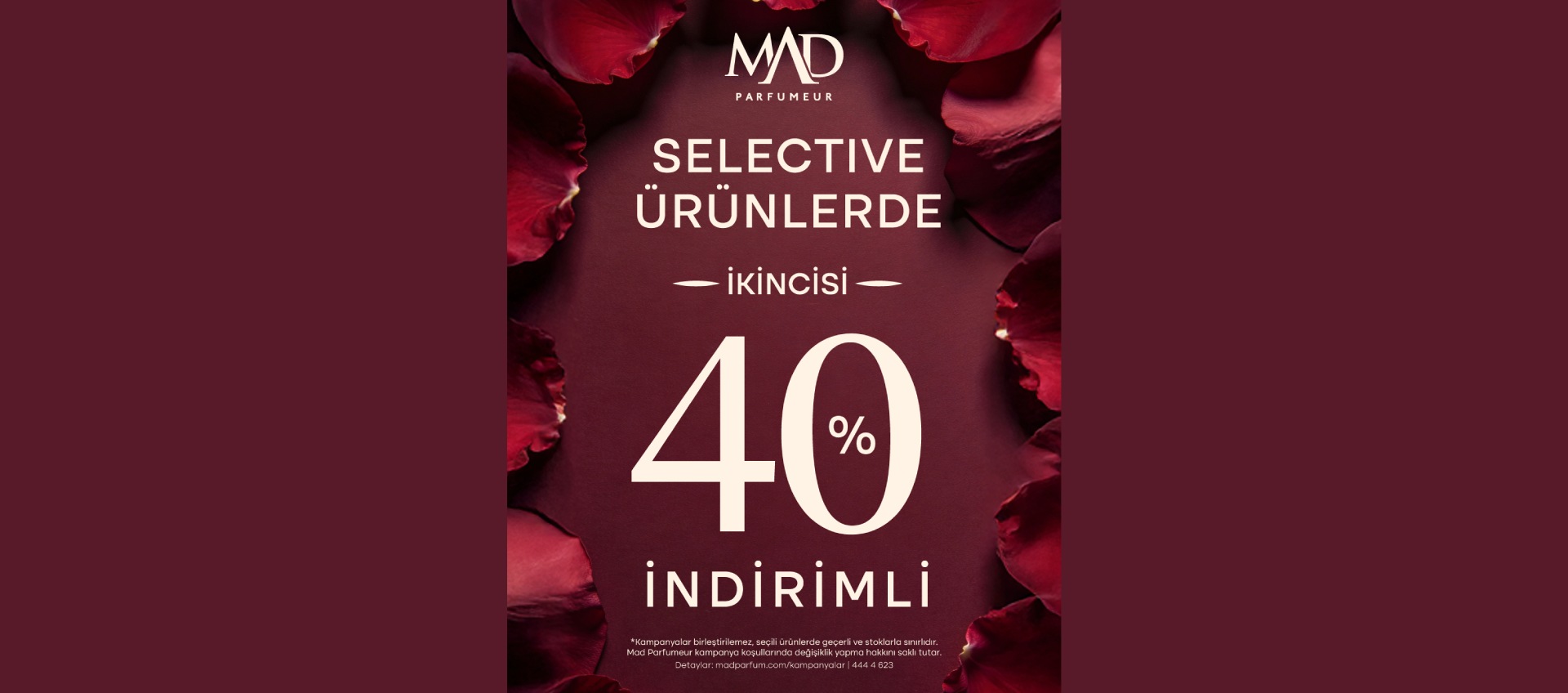 MAD Selective Ürünlerde İkincisi %40 İndirim!