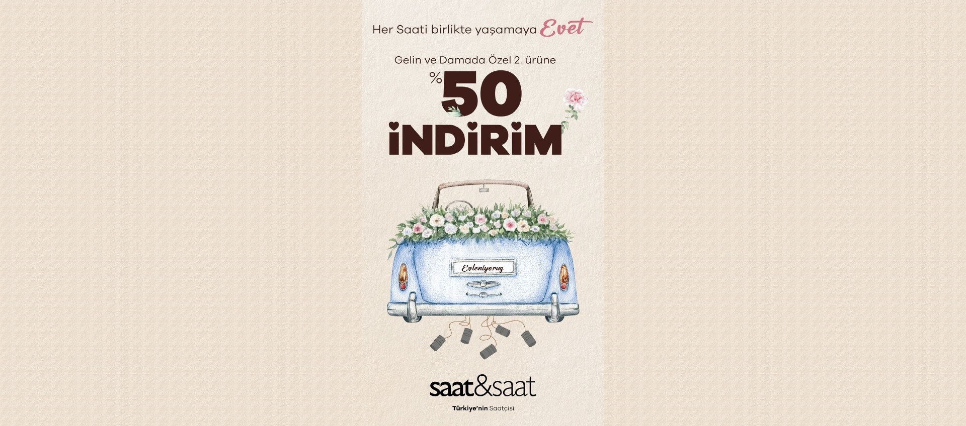 saat&saat Gelin Ve Damada Özel 2. Ürüne %50 İndirim