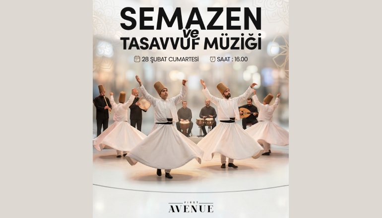 Semazen ve Tasavvuf Müziği Etkinliği