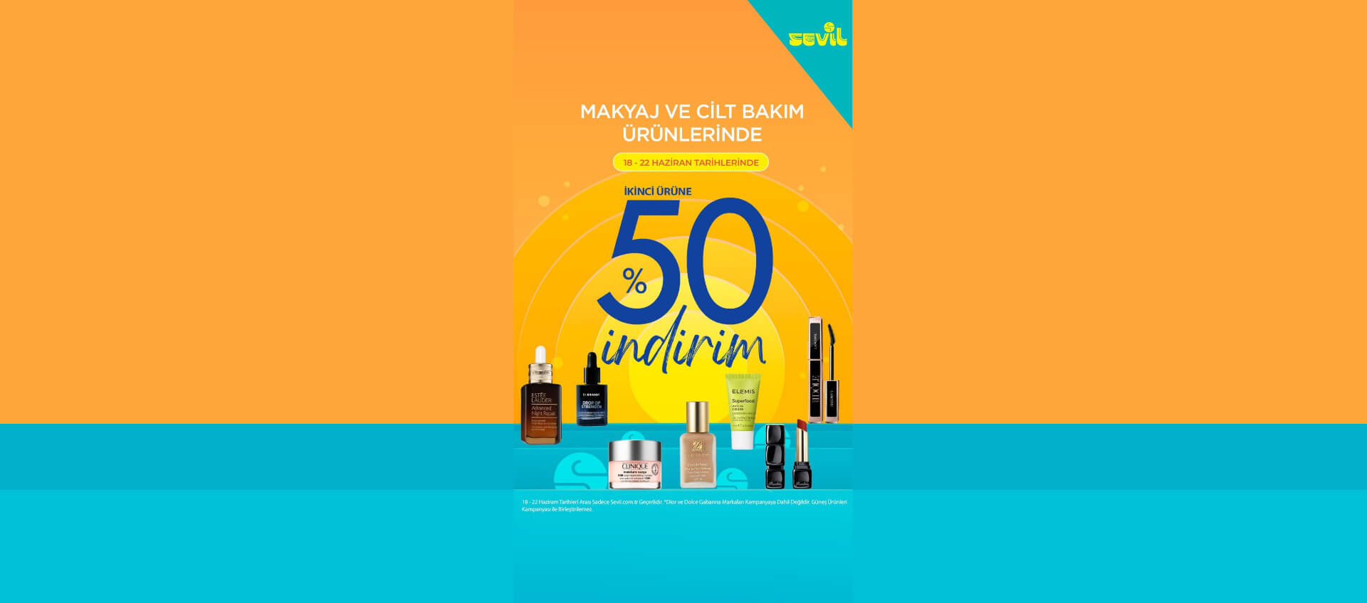 Sevil 18-22 Haziran İkinci Ürüne %50 İndirim