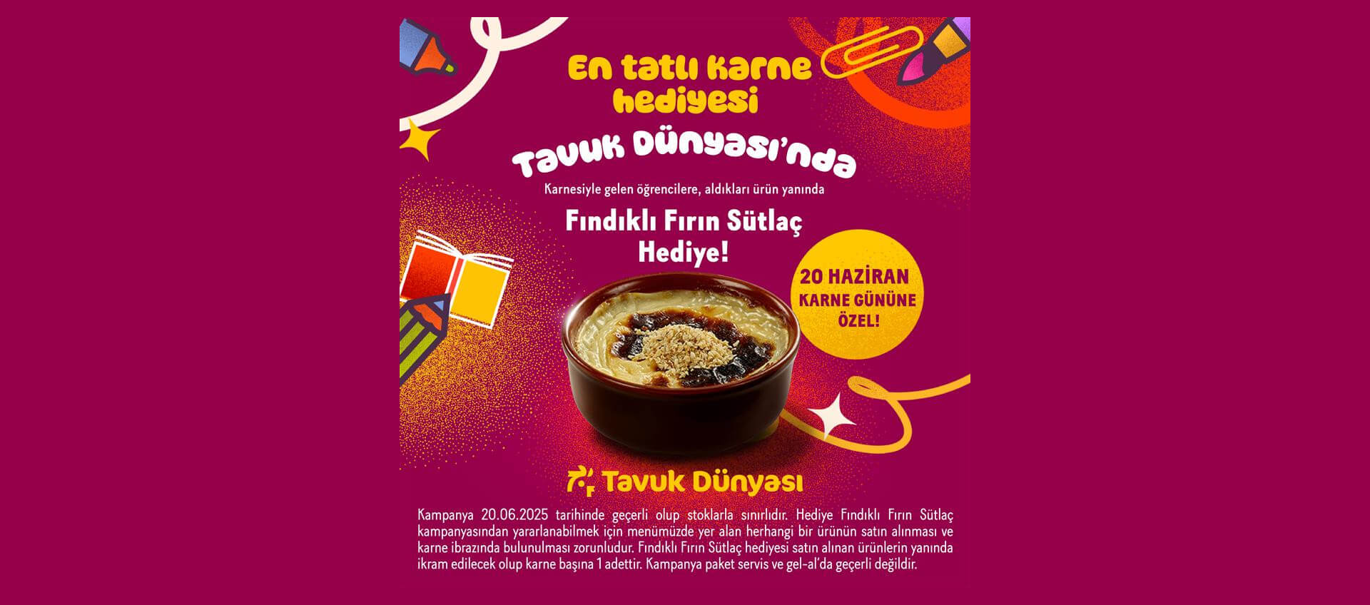 En Tatlı Karne Hediyesi Tavuk Dünyası'nda