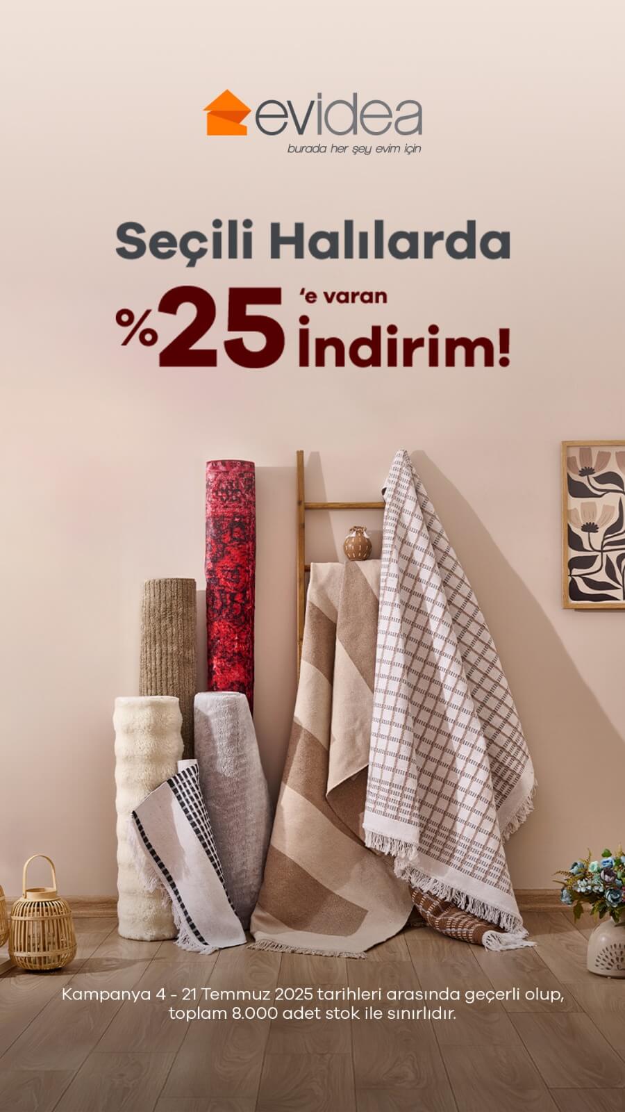 Evidea Seçili Halılarda %25 İndirim